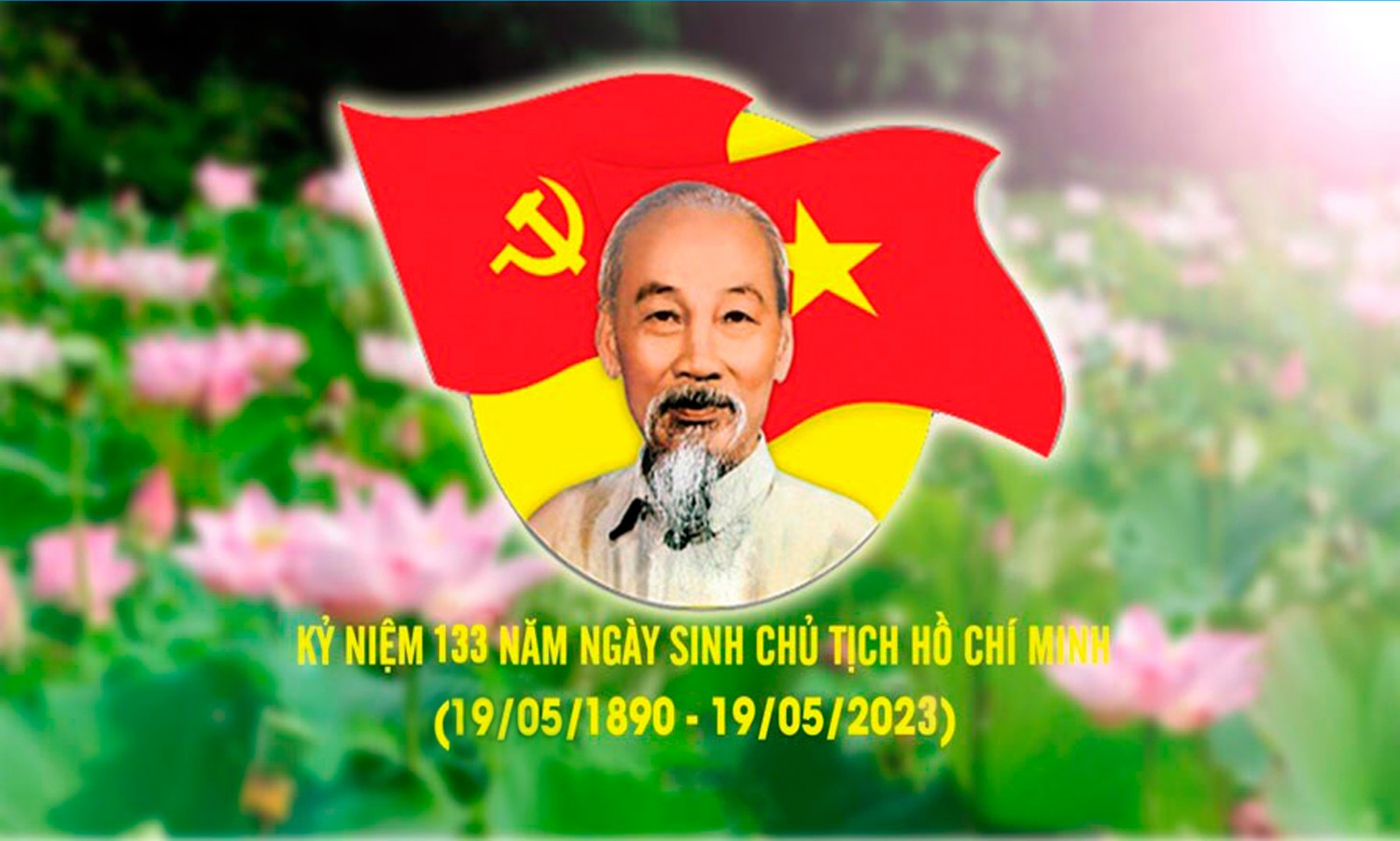 Kỷ niệm 133 năm Ngày sinh Chủ tịch Hồ Chí Minh
